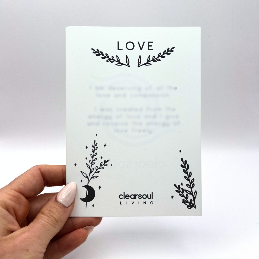 Clear Soul Living Love affirmation card offering heartfelt words to open the heart chakra and invite compassion and connection.